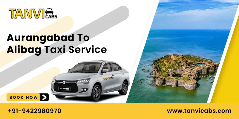 Aurangabad to Alibag Taxi Service