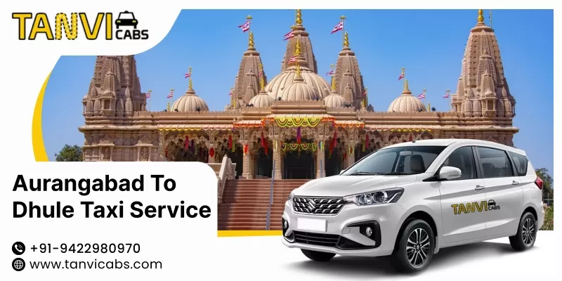 Aurangabad to Dhule Taxi Service