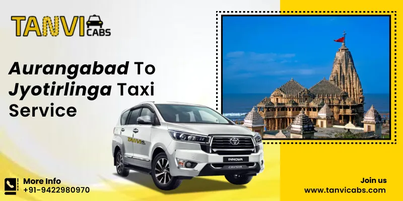 Aurangabad to Jyotirlinga Taxi Service