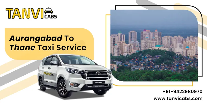 Aurangabad to Thane Taxi Service